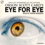 Eye for Eye, Orson Card