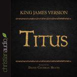 The Holy Bible in Audio - King James Version: Titus, David Cochran Heath