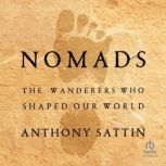 Nomads, Anthony Sattin