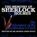 The Memoirs of Sherlock Holmes The A..., Sir Arthur Conan Doyle