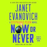 Now or Never, Janet Evanovich