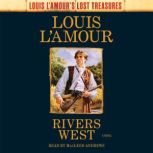 Rivers West Louis LAmours Lost Tre..., Louis LAmour