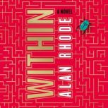 Within, Alan Rhode