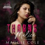 Thorns of Malice, Maggie Cole