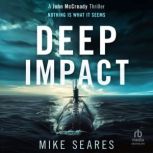 Deep Impact, Mike Seares