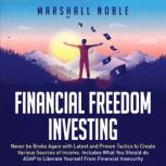Financial Freedom Investing, Marshall Noble