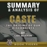 Summary and Analysis of Caste, BOOK TIGERS