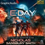 EDay 2 of 2 Dramatized Adaptation..., Nicholas Sansbury Smith