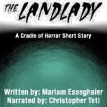 The Landlady, Mariam Esseghaier