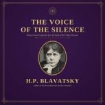 The Voice of the Silence, H. P. Blavatsky