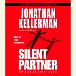 Silent Partner An Alex Delaware Novel, Jonathan Kellerman