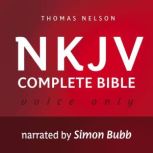 Voice Only Audio Bible  New King Jam..., Thomas Nelson