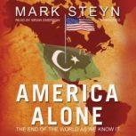 America Alone, Mark Steyn