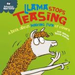 Llama Stops Teasing, Sue Graves