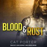 Blood & Rust, Cat Porter