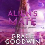 The Aliens Mate, Grace Goodwin