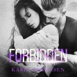 Forbidden A hate to love sports romance, Karla Sorensen