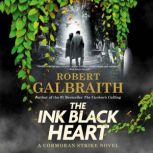 The Ink Black Heart, Robert Galbraith