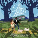 Pugs and Kisses, Farrah Rochon