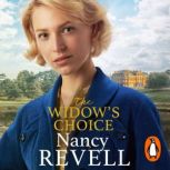 The Widows Choice, Nancy Revell