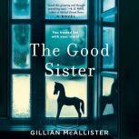 The Good Sister, Gillian McAllister
