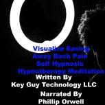 Visualise Easing Away Back Pain Self ..., Key Guy Technology LLC