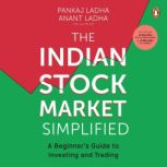 The Indian Stock Market Simplified A..., Anant Ladha