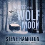 Winter of the Wolf Moon, Steve Hamilton