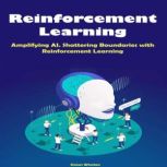 Reinforcement Learning, Simon Winston