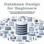 Database Design for Beginners, May Sherry