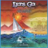 Lets Go!, Larry Jacobson