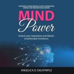 MIND POWER, Angelica D. Dalrymple