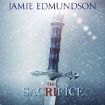 The Sacrifice, Jamie Edmundson