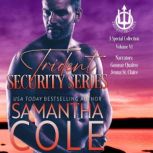 Trident Security Series A Special Co..., Samantha Cole