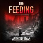 The Feeding, Anthony Ryan