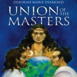 Union of the Masters, DeborahMarie Diamond