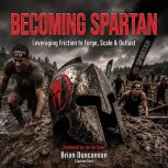 Becoming Spartan, Brian Duncanson