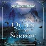The Queen of Sorrow, Sarah Beth Durst