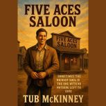 Five Aces Saloon, Tub McKinney