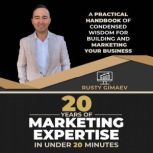 20 Years of Marketing Experience in U..., Rusty Gimaev
