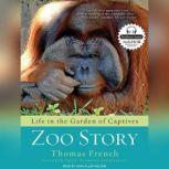 Zoo Story, Thomas French