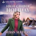 HighCaliber Holiday, Susan Sleeman