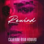 Rewind, Catherine Ryan Howard