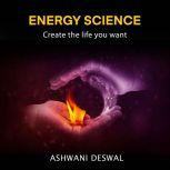 ENERGY SCIENCE, Ashwani Deswal