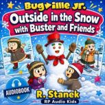 Outside in the Snow with Buster and F..., R. Stanek