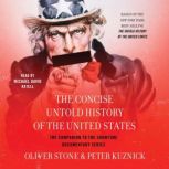 The Concise Untold History of the Uni..., Oliver Stone
