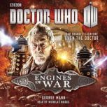 Doctor Who Engines of War, George Mann