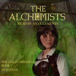 The Alchemists A Paranormal Steampunk Thriller, JM Bannon