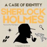 A Case of Identity, Arthur Conan Doyle