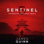 Sentinel Five, James Quinn